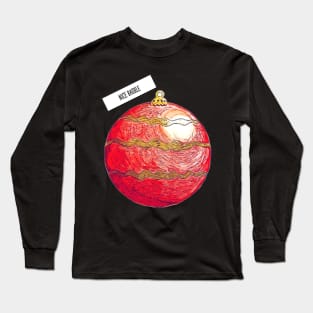 Nice bauble Long Sleeve T-Shirt